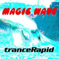 TRANCE RAPID